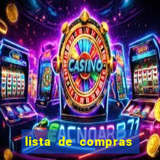 lista de compras com 300 reais